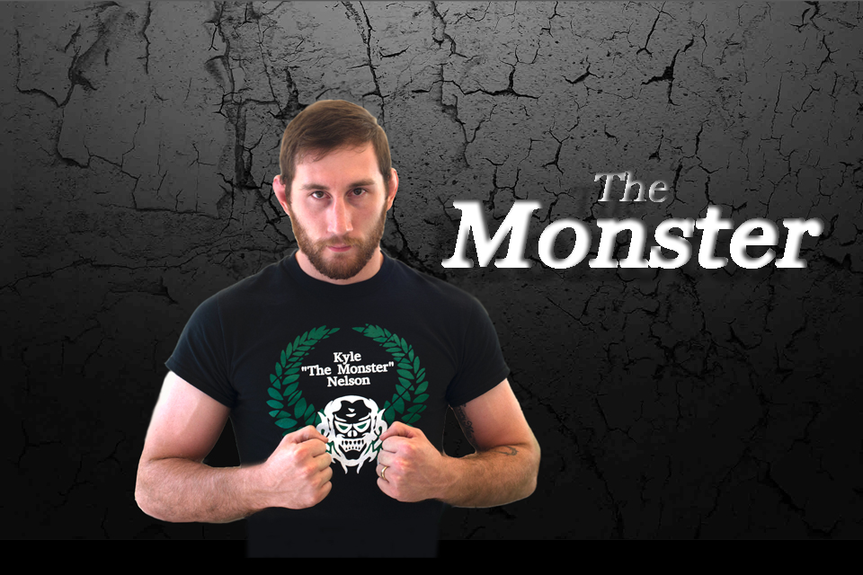 Kyle “The Monster” Nelson