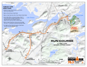 The revised run course, which also begins and ends at the Canada Summit Centre, takes athletes along Huntsville's main street and out Aspdin and Old Ferguson roads before returning to the downtown core