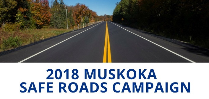 2018 Muskoka Safe Roads Campaign header