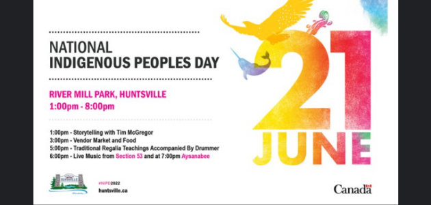 The Town of Huntsville is hosting a free National Indigenous Peoples Day celebration and you’re invited!