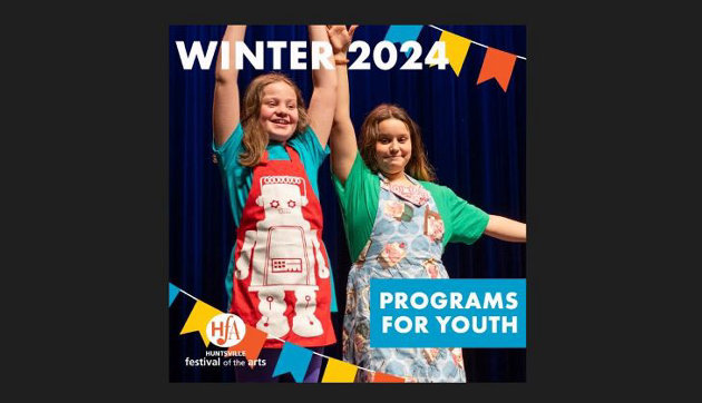 Huntsville Festival of the Arts announces Winter 2023-2024 Educational Programs