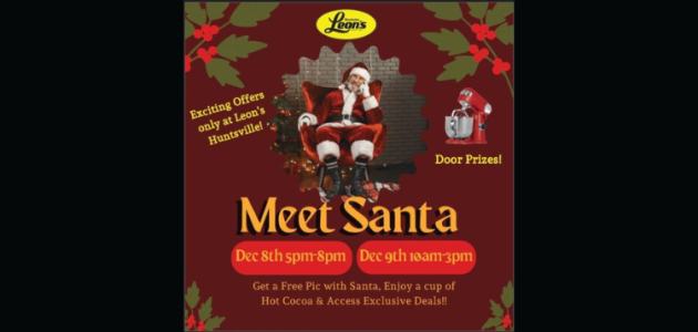 Leon’s in Huntsville invites you to a special event this weekend