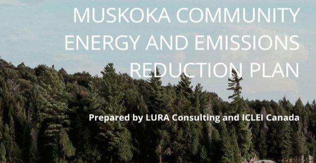Climate Action Muskoka gives the District’s Community Energy and Emissions Reduction Plan a mixed review