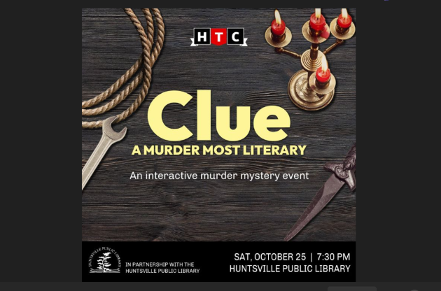 Don’t miss ‘Clue: A Murder Most Literary’ being presented at the Huntsville library