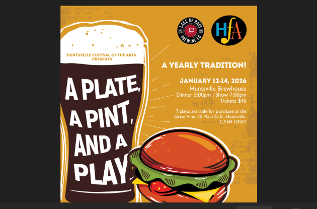 A beloved Huntsville tradition: A Plate, A Pint & A Play returns to the Huntsville Brewhouse