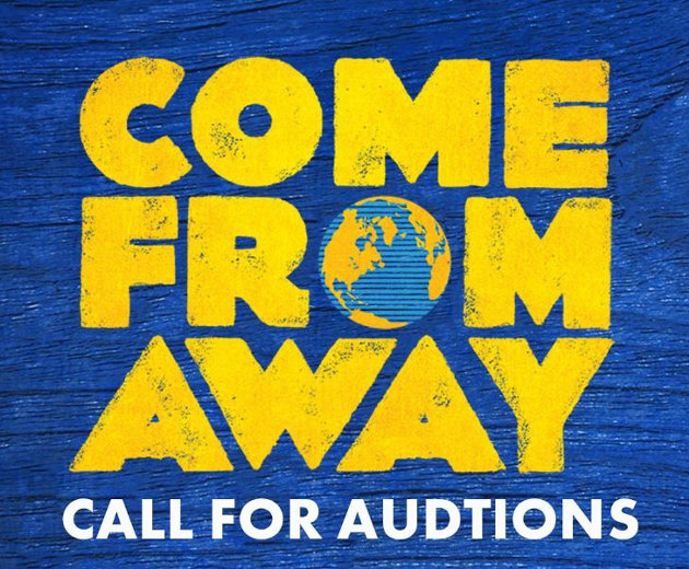 Open auditions for Come From Away